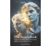 The Stoic’s Book: A daily journey into stillness, self-mastery, and the wisdom of the inner life.