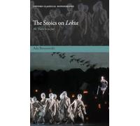 The Stoics on Lekta: All There Is to Say (Oxford Classical Monographs)