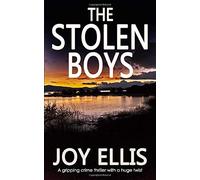 THE STOLEN BOYS a gripping crime thriller with a huge twist (JACKMAN & EVANS)