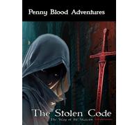 The Stolen Code: Way of the Warrior
