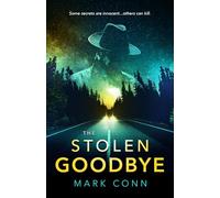 The Stolen Goodbye