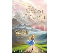 The Stolen Harp (1) (Path of the Many Winged Gods)
