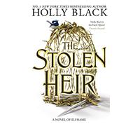 The Stolen Heir (A Novel of Elfhame): Where TikTok's Faerie Obsession Began