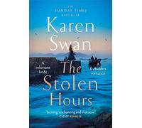 The Stolen Hours – Escape with an epic, romantic tale of forbidden love – The Wild Isle Series (2)