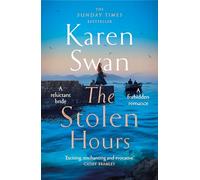 The Stolen Hours: Escape with an epic, romantic tale of forbidden love (The Wild Isle Series, 2)