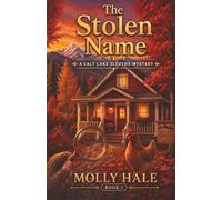 The Stolen Name (Salt Lake Sleuths)