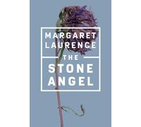The Stone Angel: Penguin Modern Classics Edition (Penguin Modern Classics (Canada))