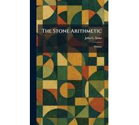 The Stone Arithmetic: Primary