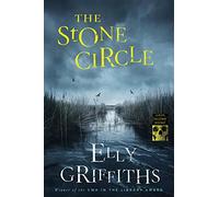 The Stone Circle (Ruth Galloway Mysteries, 11)