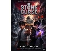 The Stone Curse: 5 (Shonoo & Shagoo Adventures")