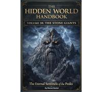 The Stone Giants: 30 (The Hidden World Handbook Series)