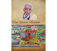 The Stone House: A Journey of Struggle, Survival, and Artistic Triumph”