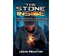 The Stone Inside (The Shadows of Time)