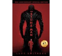 The Stone Man (10th Anniversary Special Edition) - A Science Fiction Thriller: The Stone Man: Book One