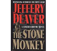 The Stone Monkey: A Lincoln Rhyme Novel