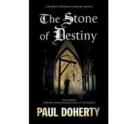 The Stone of Destiny: 20 (A Brother Athelstan Mystery)