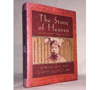 The Stone of Heaven: Unearthing the Secret History of Imperial Green Jade