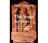 The Stone Serpent : Barates of Palmyra's Elegy for Regina his Beloved