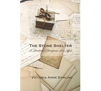 The Stone Shelter: A Stonebutch/Stonefemme Love Affair