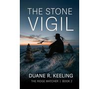 The Stone Vigil (The Ridge Watcher)