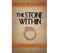 THE STONE WITHIN: 10 (CHUNG KUO)