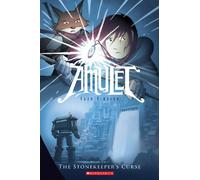 The Stonekeeper's Curse: A Graphic Novel (Amulet #2)