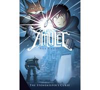 The Stonekeeper's Curse: A Graphic Novel (Amulet #2): Volume 2