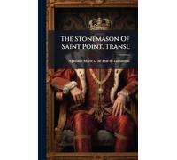 The Stonemason Of Saint Point. Transl
