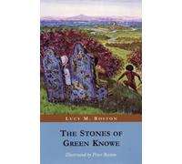 The Stones of Green Knowe