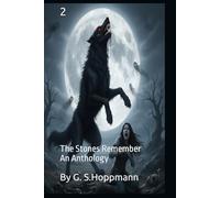 The Stones remember Part two: An Anthology (Cwyllgi)