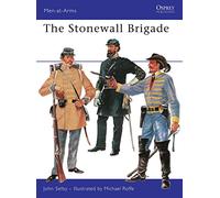The Stonewall Brigade: 30 (Men-at-Arms)