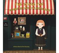 The Store for Everything and Nothing: [US English Edition] (Lulu Stories)