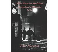 The Stories Behind London’s Streets