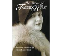 The Stories of Fannie Hurst (Helen Rose Scheuer Jewish Women's (Paperback))