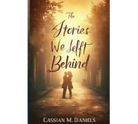 The Stories We Left Behind