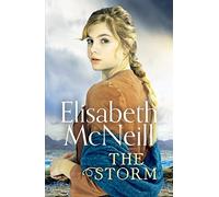 The Storm: A page-turning Scottish saga based on true events: 1 (The Storm, 1)