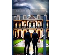 The Storm and the Brothers
