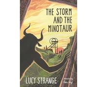 The Storm and the Minotaur
