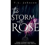 The Storm and the Rose: 1 (The Storm and Shadow Duology)