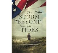 The Storm Beyond The Tides: A Novel