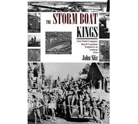 The Storm Boat Kings: 23rd Field Company Royal Canadian Engineers at Arnhem 1944