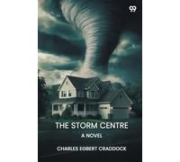 The Storm CentreA Novel (Edition1)
