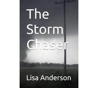The Storm Chaser