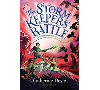 The Storm Keepers' Battle: 3 (The Storm Keeper's Island)