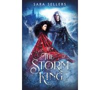 The Storm King: An Enemies-to-Lovers Fantasy Romance