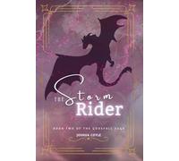 The Storm Rider: Book Two of The Godsfall Saga
