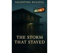 The Storm That Stayed