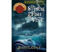 The Storm, the Fish & the Vine: Volume 10 (Epic Order of the Seven)