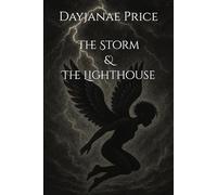 The Storm & The Lighthouse