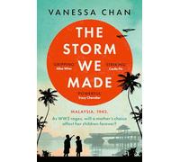 The Storm We Made : an unputdownable and heartbreaking World War Two novel